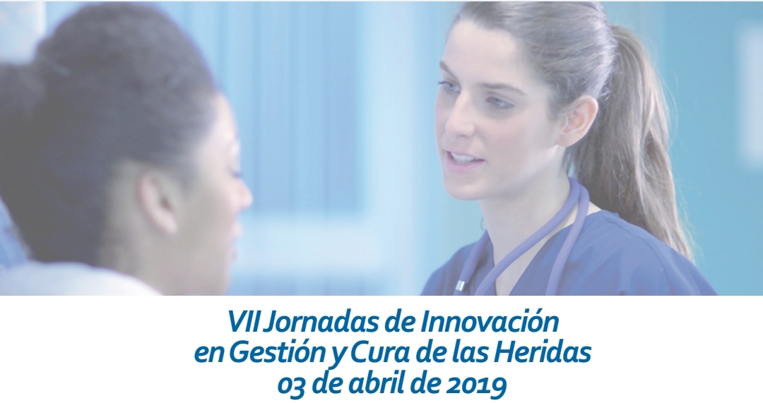 VII JORNADAS DE INNOVACIÓN EN GESTIÓN Y CURA DE LAS HERIDAS